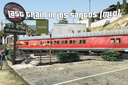[MLO] Last Train In Los Santos [Add-On SP / FiveM]