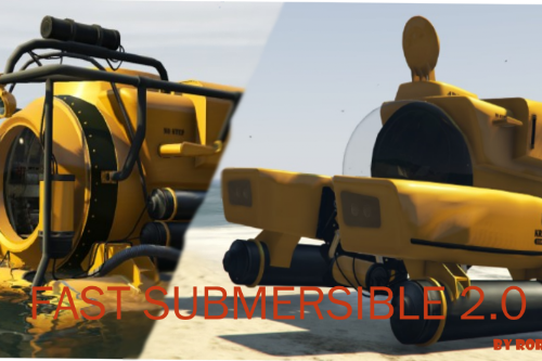 Fast Submersible